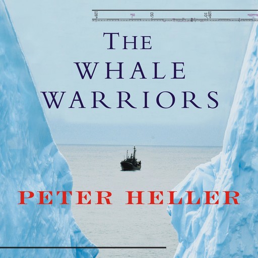 The Whale Warriors, Peter Heller