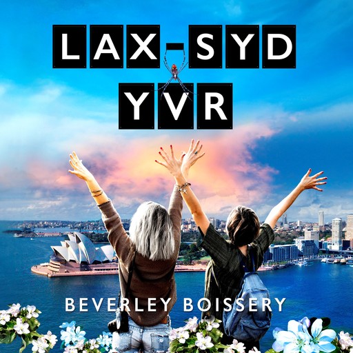 LAX-SYD-YVR, Beverley Boissery