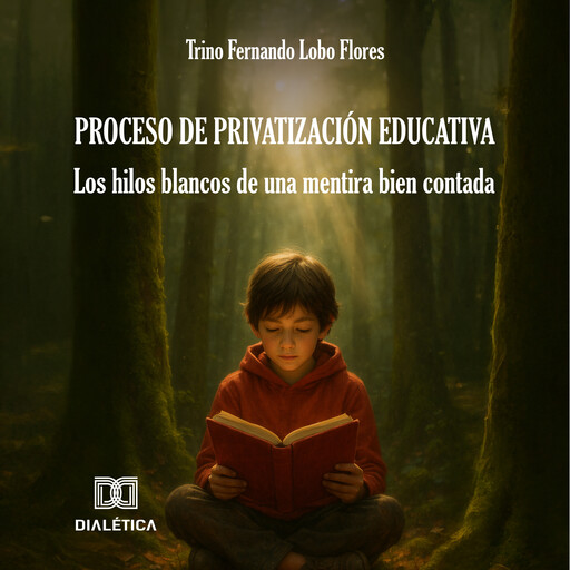Proceso de privatización educativa, Trino Fernando Lobo Flores