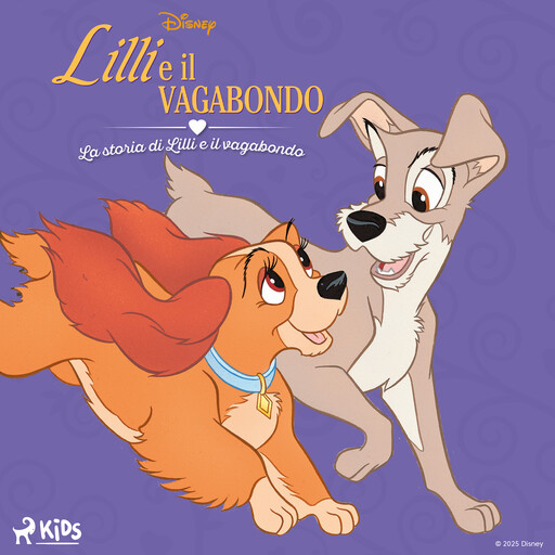 Disney Lilli e il vagabondo: La storia di Lilli e il vagabondo, Disney