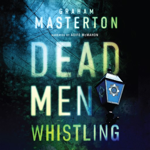 Dead Men Whistling, Graham Masterton