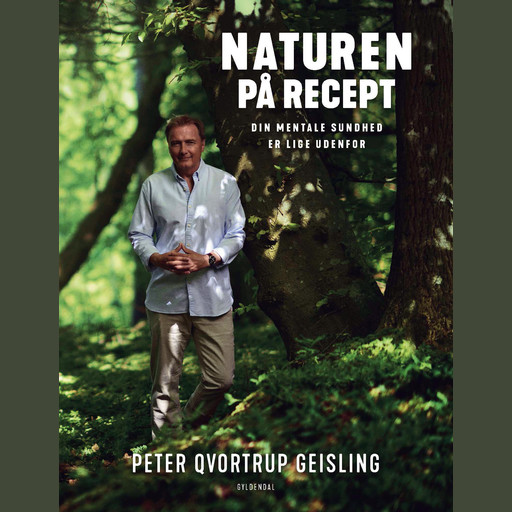 Naturen på recept, Peter Qvortrup Geisling