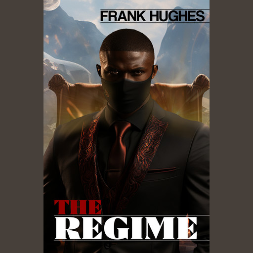 The Regime, Frank Hughes