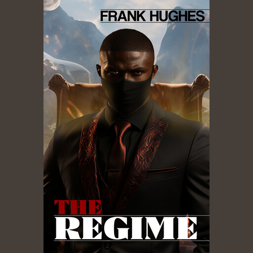 The Regime, Frank Hughes