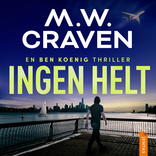 Ingen helt, M.W. Craven
