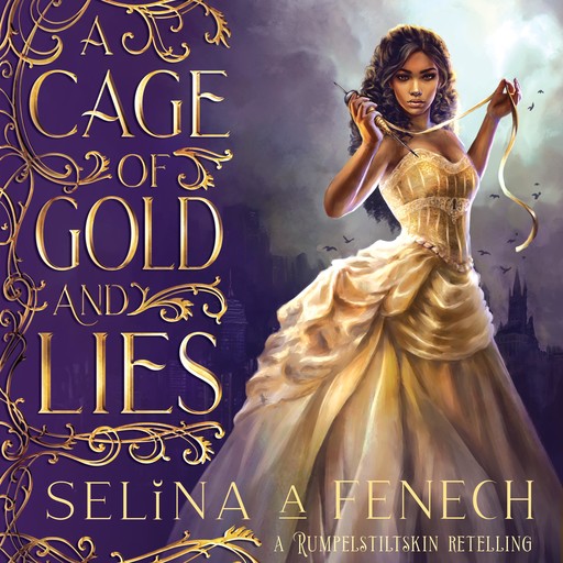A Cage of Gold and Lies, Selina Fenech
