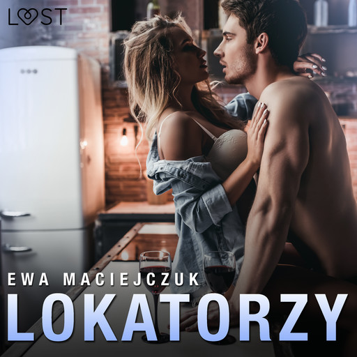 Lokatorzy – opowiadanie erotyczne, Ewa Maciejczuk