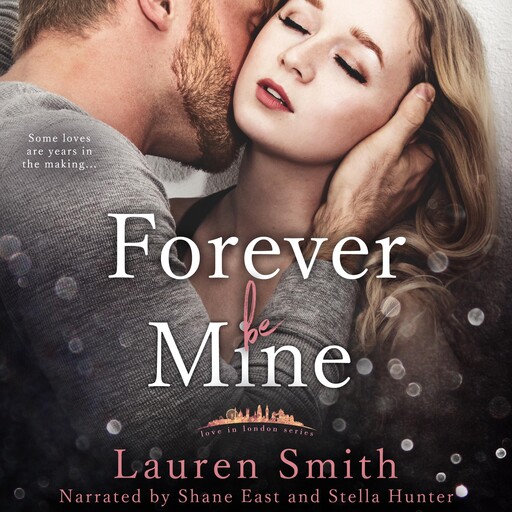 Forever Be Mine, Lauren Smith
