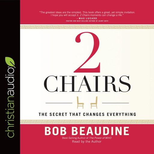 2 Chairs, Bob Beaudine