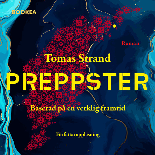 Preppster: Baserad på en verklig framtid, Tomas Strand