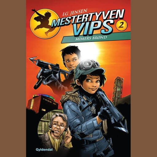 Mestertyven Vips 2 - Mimers Brønd, LG Jensen