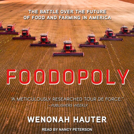 Foodopoly, Wenonah Hauter