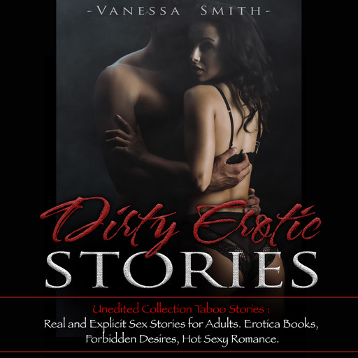Dirty Erotic Stories, Vanessa Smith