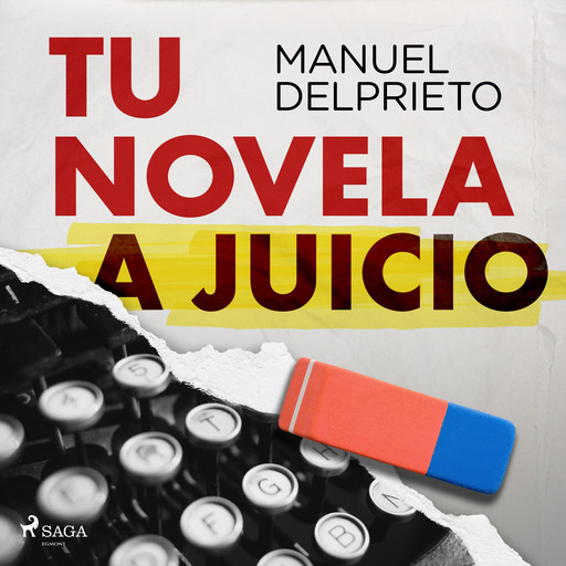 Tu novela a juicio, Manuel del Prieto