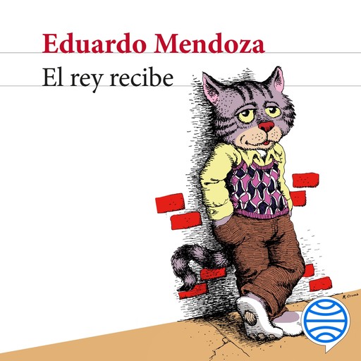 El rey recibe, Eduardo Mendoza