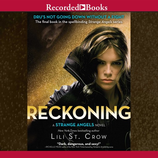 The Reckoning, Lili St.Crow