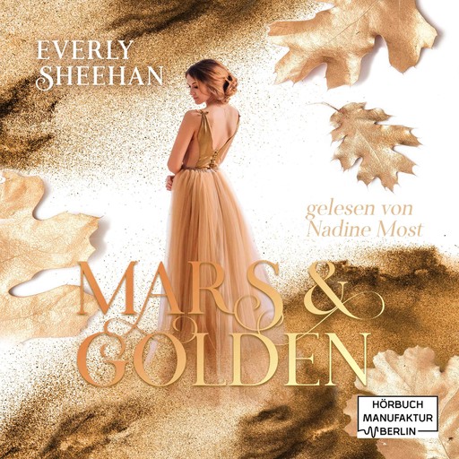 Mars & Golden (ungekürzt), Everyl Sheehan