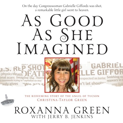 As Good As She Imagined, Jerry B Jenkins, Roxanna Green