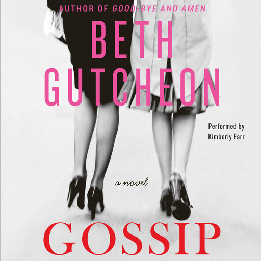 Gossip, Beth Gutcheon