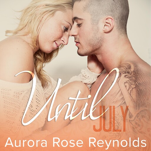 Until July, Aurora Rose Reynolds