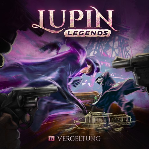 Lupin Legends, Folge 6: Vergeltung, Paul Burghardt