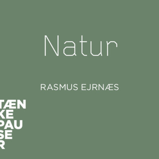 Natur - PODCAST, Rasmus Ejrnæs