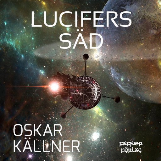 Lucifers säd, Oskar Källner