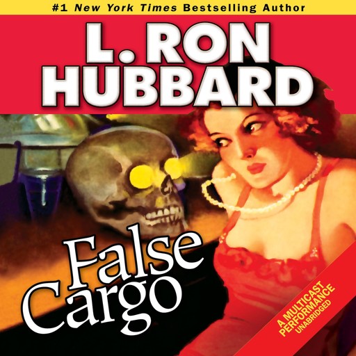 False Cargo, L.Ron Hubbard