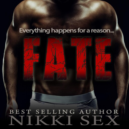 Fate, Nikki Sex