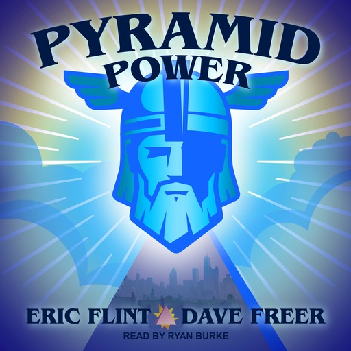 Pyramid Power, Eric Flint, Dave Freer