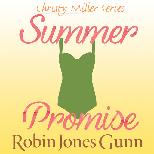 Summer Promise, Robin Jones Gunn