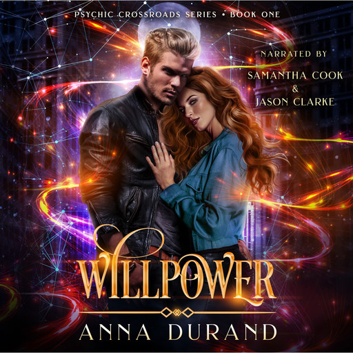 Willpower, Anna Durand