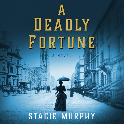 A Deadly Fortune, Stacie Murphy