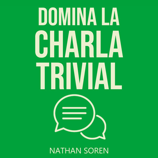 Domina la charla trivial, Nathan Soren