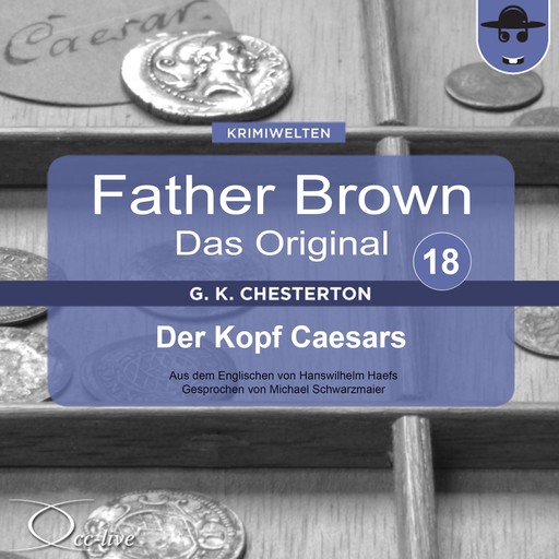Father Brown 18 - Der Kopf Caesars (Das Original), Gilbert Keith Chesterton