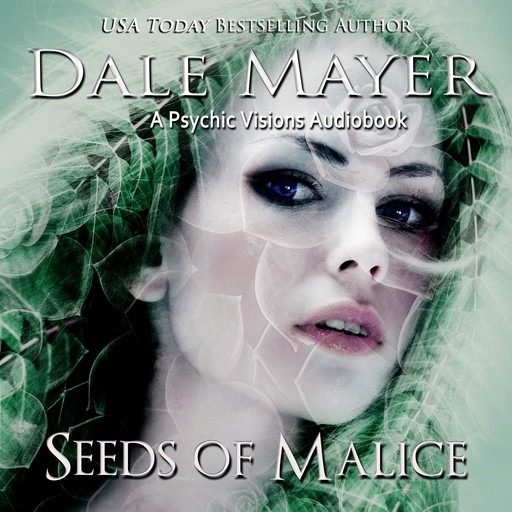 Seeds of Malice, Dale Mayer