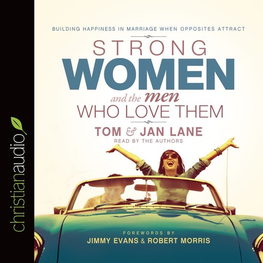 Strong Women and the Men Who Love Them, Tom Lane, Jan Lane