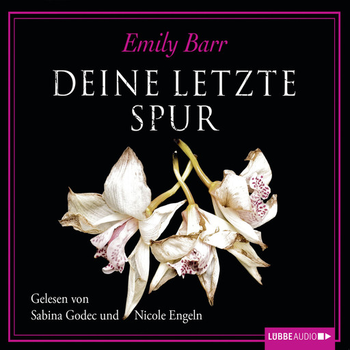 Deine letzte Spur, Emily Barr