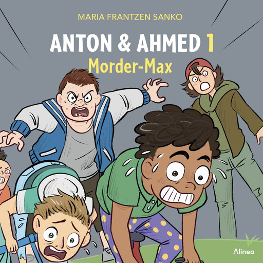 Anton og Ahmed 1 - Morder Max, Maria Frantzen Sanko