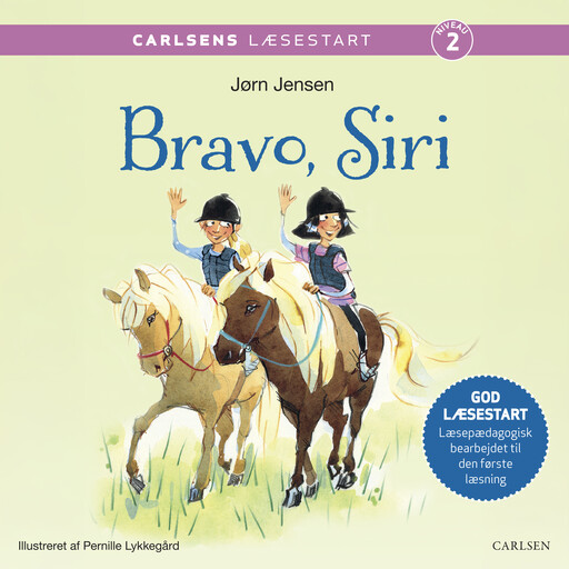 Carlsens læsestart: Bravo, Siri, Jørn Jensen