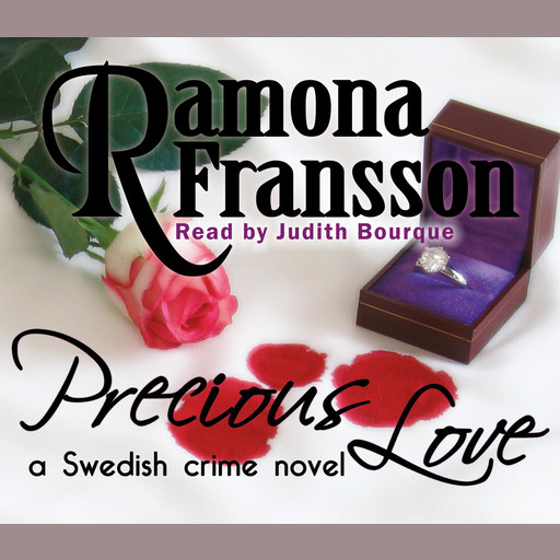 Precious Love, Ramona Fransson