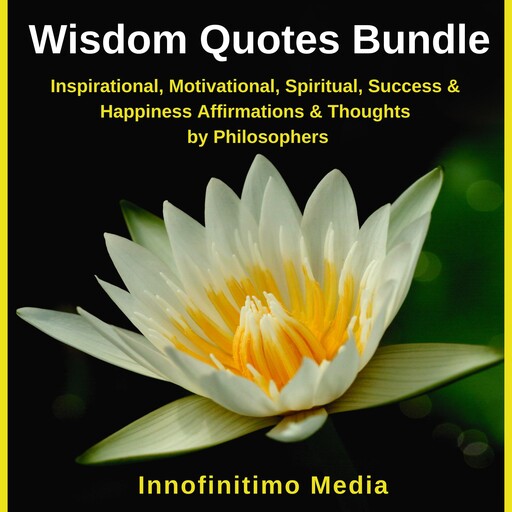Wisdom Quotes Bundle, Innofinitimo Media