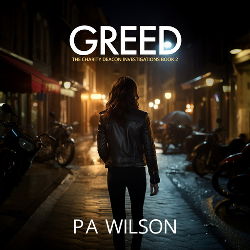 Greed, P.A. Wilson