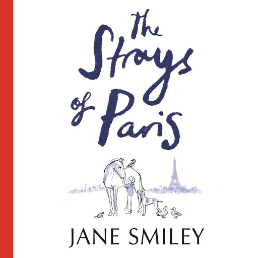 The Strays of Paris, Jane Smiley
