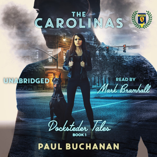Docksteder Tales Book 1: The Carolinas, Paul Buchanan