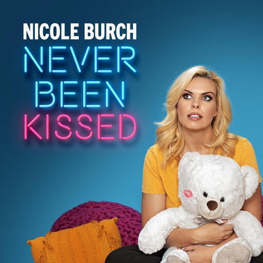Nicole Burch: Never Been Kissed, Nicole Burch