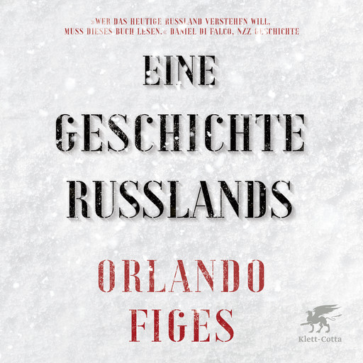 Eine Geschichte Russlands, Orlando Figes