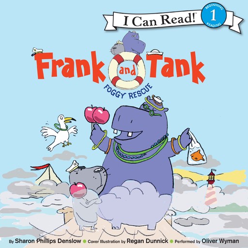 Frank and Tank: Foggy Rescue, Sharon Phillips Denslow