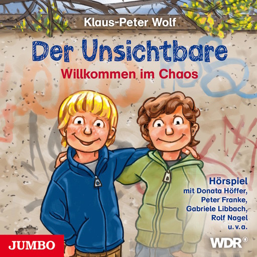 Der Unsichtbare. Willkommen im Chaos, Klaus-Peter Wolf