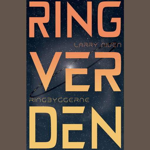 Ringbyggerne - Ringverden 2, Larry Niven